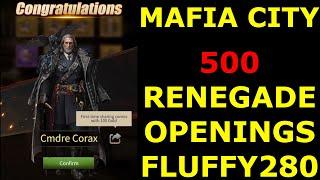 500 more Renegade Ticket Openings Fluffy 280 - Mafia City