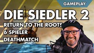 6 Spieler DEATHMATCH - Die Siedler 2 - Return to the Roots