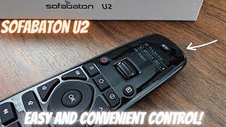 Sofabaton U2 Universal Remote - The Affordable Comfort