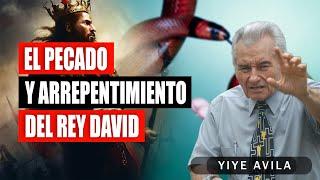 Yiye Avila - EL PECADO Y ARREPENTIMIENTO DEL REY DAVID AUDIO OFICIAL