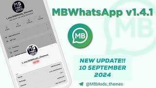 MBWHATSAPP iOS v1.4.1 NEW UPDATE SEPTEMBER 2024