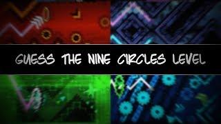Geometry Dash - Nine Circles Level Quiz Guess The Nine Circles Level