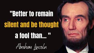 29 Effective Quotes And Sayings By Abraham Lincoln  You Must Know For Life  wisequotes motivation