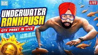 UNDERWATER RANK PUSH  BGMI LIVE  GTXPREET PUBG LIVE