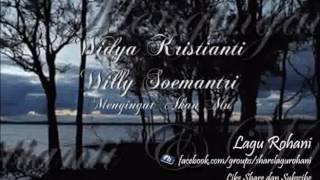 Mengingat Akan Mu - Widya Kristianti & Willy Soemantri Instrument