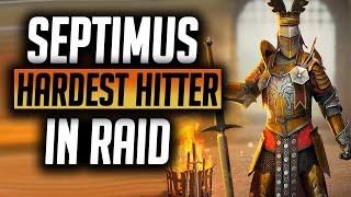 Septimus Champion Guide HARDEST HITTER IN RAID  Raid Shadow Legends