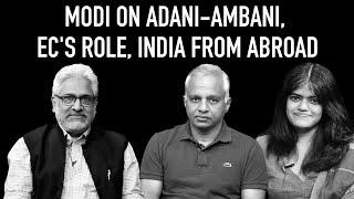 The Wire Wrap Ep 13 Modi on Adani-Ambani ECs Role India From Abroad