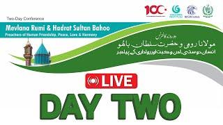 Two Days  Mevlana Rumi & Hadrat Sultan Bahoo Conference #live   Day -2