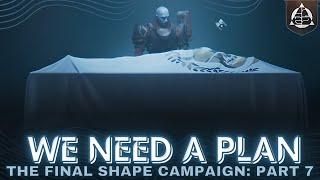 A Path Revealed  Full Campaign Part 7  Destiny 2 The Final Shape
