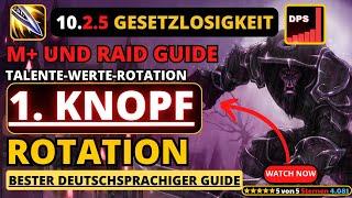 NEU 10.2.5 Gesetzlosigkeit Schurke Guide #dragonflight #wow #schurke