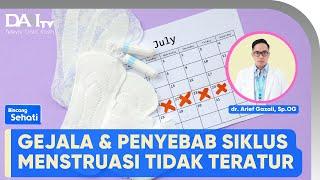 Gejala dan Penyebab Siklus Menstruasi Tidak Teratur  Bincang Sehati