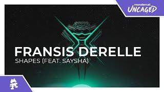 Fransis Derelle - Shapes Monstercat Release