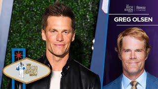 Greg Olsen on His Role at FOX Sports with Tom Brady Becoming Lead Game Analyst  The Rich Eisen Show