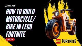 TUTORIAL on HOW TO build MOTORCYCLEBIKE in LEGO FORTNITE