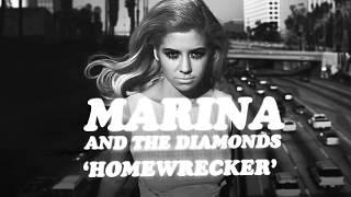 MARINA AND THE DIAMONDS - Homewrecker Official Audio