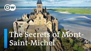 What You Might Not Know About Mont-Saint-Michel – Frances Famous Monastery