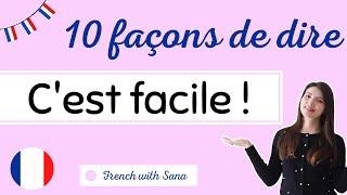 French expressions  10 Façons de dire Cest facile en français #learnfrench #frenchwithsana