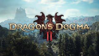 Dragons Dogma 2 Часть 2 Воюем с Химерой