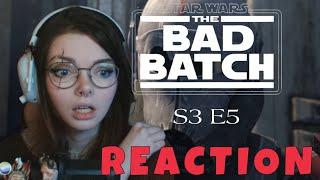 The Bad Batch S3 Ep5 The Return - REACTION