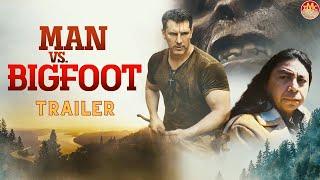 Man Vs. Bigfoot  Thriller  Trailer