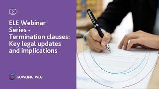 Termination clauses Key legal updates and implications