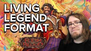 Get Ready for Flesh and Bloods Living Legend Format