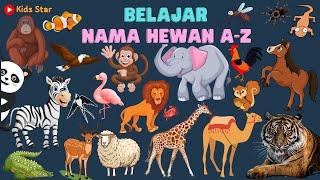 BELAJAR TEBAK-TEBAKAN NAMA BINATANG HEWAN A-Z DALAM BAHASA INDONESIA BAHASA INGGRIS LEARNING ANIMALS