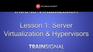 Server Virtualization & Hypervisors