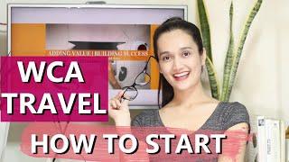 HOW TO START A HOME-BASED TRAVEL BUSINESS 2022  WCA TRAVEL AND TOURS  HLM VLOGS