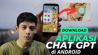 Cara Download Aplikasi Chat GPT di Android