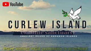 Curlew IslandSmallest Island Of Andaman MayabunderNorth & Middle AndamanThe Amazing Andaman