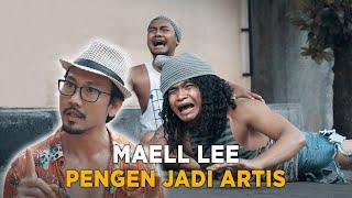 MAELL LEE PENGEN JADI ARTIS DI BIMBING DENNY SUMARGO