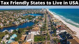 10 Tax Friendly States to Live or Retire in America