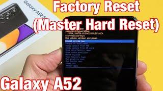 Galaxy A52 How to Factory Reset Hard Reset