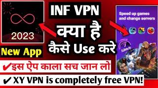 INF VPN App  INF VPN App kaise use kare  How to use INF VPN App INF  VPN App Kaise chalayeNEW