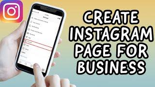 How To Create INSTAGRAM Page For Business 2023