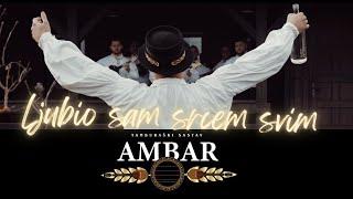 TS Ambar - Ljubio sam srcem svim Opet ću snašo Official video