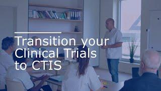 Transition Your Clinical Trials to CTIS