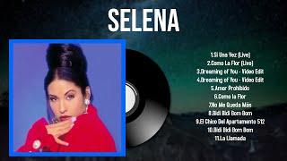 Top Hits Selena 2024  Mejor Selena lista de reproducción 2024