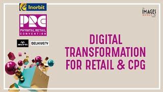 DIGITAL TRANSFORMATION FOR RETAIL & CPG