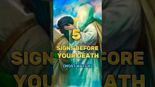 5 SIGNS BEFORE YOUR DEATH #islam #shorts