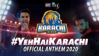 Yeh Hai Karachi Karachi Kings Official Anthem for PSL 2020