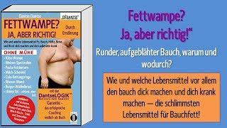 Fettwampe – diese Lebensmittel machen deinen Bauch dick und dich krank