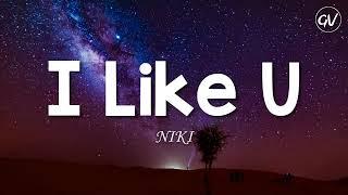 NIKI - I Like U Lyrics