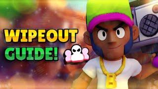 WIPEOUT GUIDE - Brawl Stars