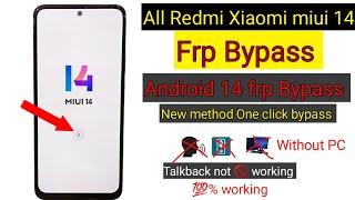 Redmi miui 14 frp Bypass  Xiaomi Android 14 frp Bypass