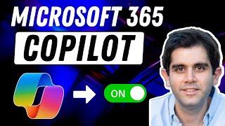 COPILOT for Microsoft 365  How to Enable & Get Started