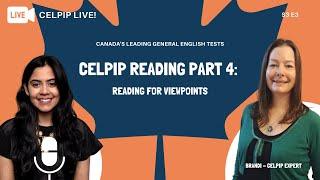 CELPIP LIVE - CELPIP Reading Part 4 Reading for Viewpoints S3 E3