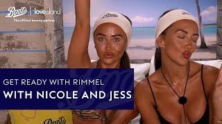 Jess and Nicole  Get Ready with Rimmel  Boots x Love Island  Boots UK