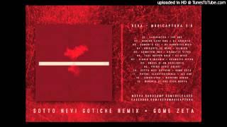 Deva - Sotto Nevi Gotiche Remix feat. Gome Zeta